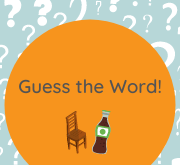 An illustration of a chair and a glass bottle, along with the words Guess the Word. The background consists of question marks.